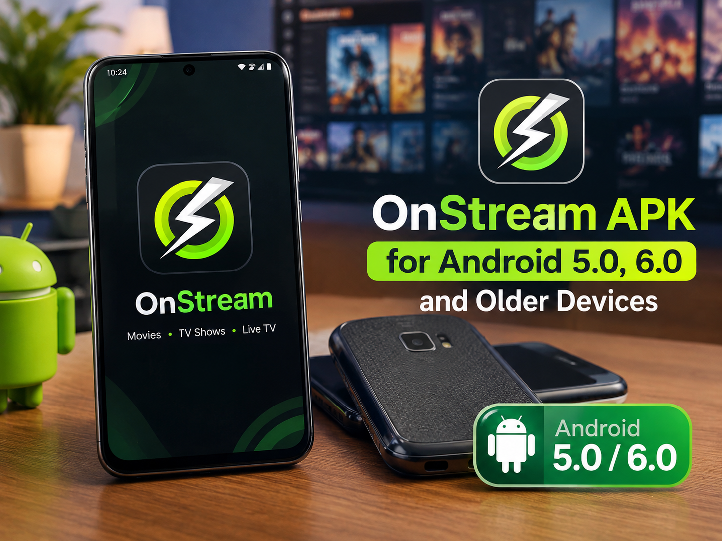 OnStream APK for Android 5.0, 6.0 and Older Devices